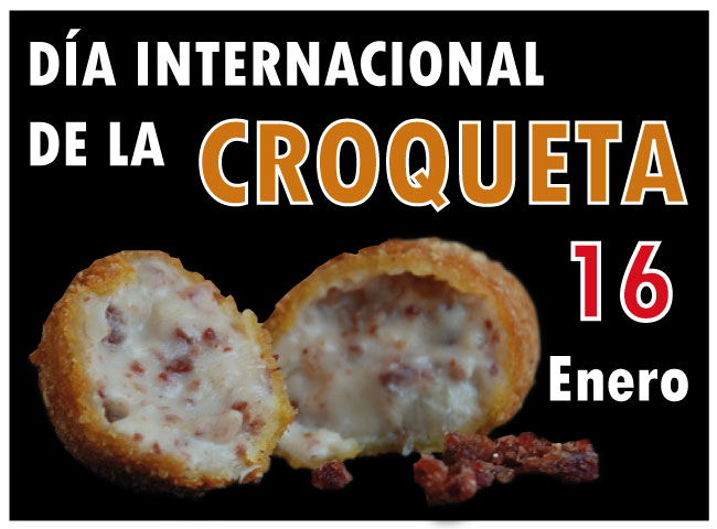Efemérides gastronómicas. Día Internacional de la Croqueta Efemérides gastronómicas. Día Internacional de la Croqueta
